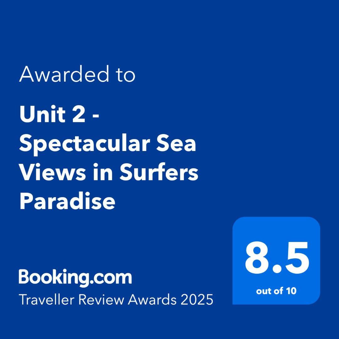 Unit 2 - Spectacular Sea Views In Surfers Paradise Gold Coast Eksteriør billede